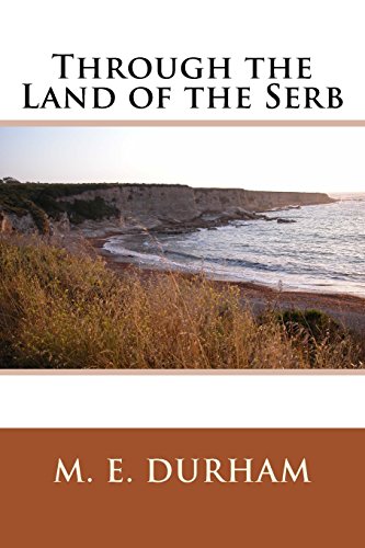 9781496162380: Through the Land of the Serb
