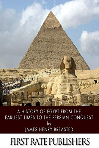 9781496164414: A History of Egypt from the Earliest Times to the Persian Conquest