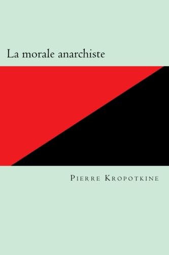 Stock image for La morale anarchiste for sale by Revaluation Books