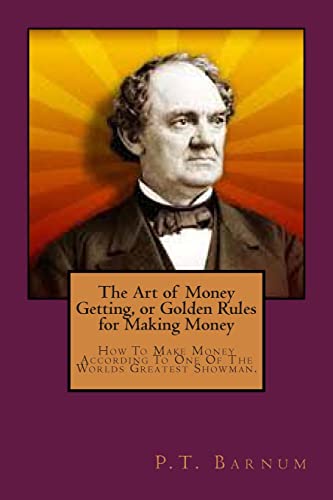 9781496166135: The Art of Money Getting, or Golden Rules for Making Money