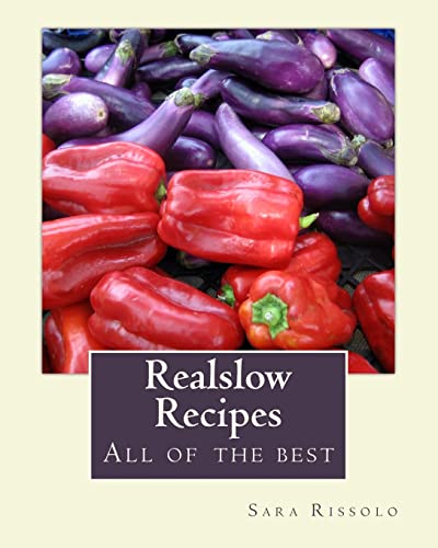 Beispielbild fr Realslow Recipes: All of the best zum Verkauf von THE SAINT BOOKSTORE