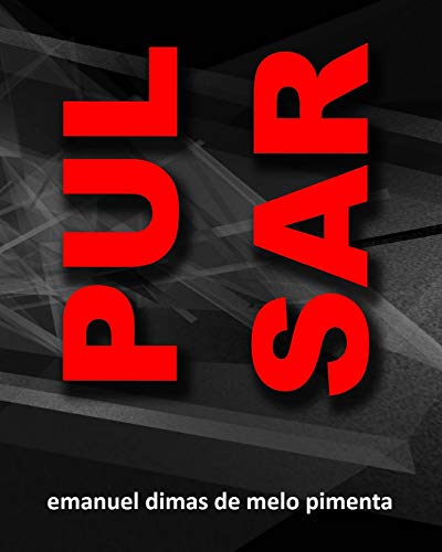 Pulsar (Paperback) - Emanuel Dimas De Melo Pimenta