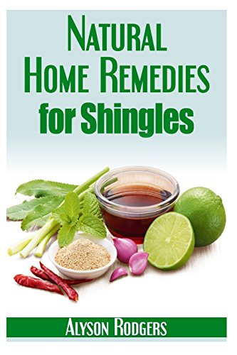 9781496169990: Natural Home Remedies for Shingles