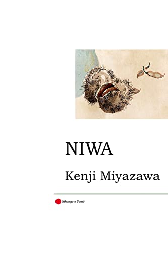 Imagen de archivo de Niwa: Two Tales: Matsuri no Ban and Futari no Yakunin: Volume 2 (Nihongo o Yomo) a la venta por Reuseabook