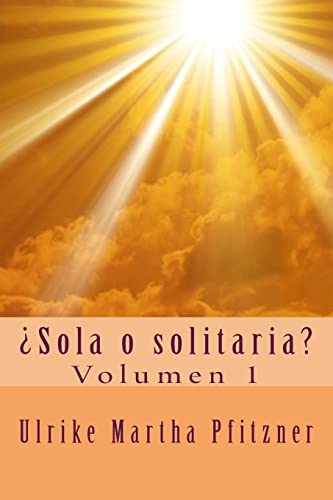 Beispielbild fr Sola o solitaria? zum Verkauf von THE SAINT BOOKSTORE