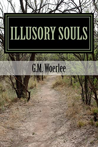 Illusory Souls (Paperback) - G M Woerlee