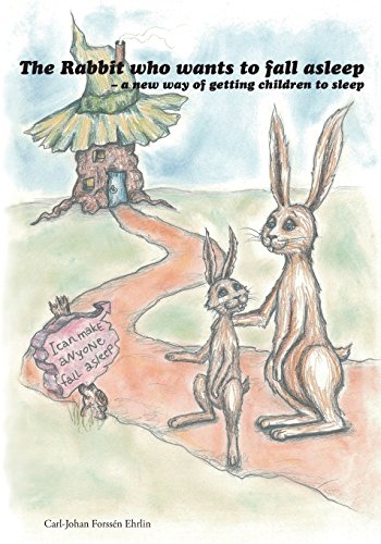 9781496179517: The Rabbit Who Wants To Fall Asleep: A New Way Of Getting Children To Sleep