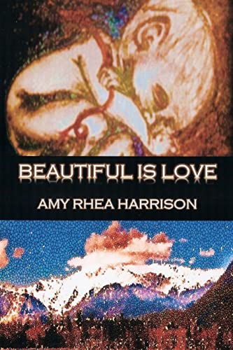 Imagen de archivo de Beautiful Is Love: b029: Beautiful Is Love a la venta por THE SAINT BOOKSTORE