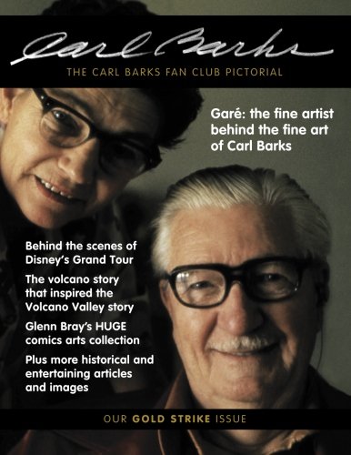 Imagen de archivo de The Carl Barks Fan Club Pictorial: Our Gold Strike Issue a la venta por MusicMagpie