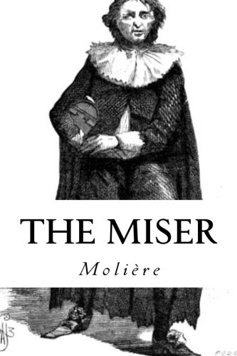 9781496190161: The Miser