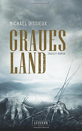 9781496191434: Graues Land: Volume 1