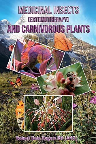 Imagen de archivo de Medicinal Insects (Entomotherapy) and Carnivorous Plants a la venta por Lucky's Textbooks