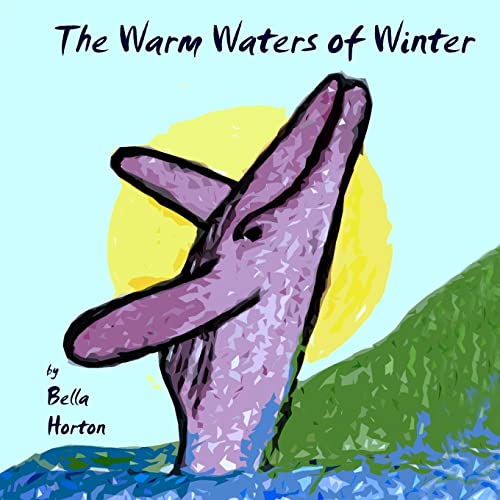 Imagen de archivo de The Warm Waters of Winter a la venta por THE SAINT BOOKSTORE
