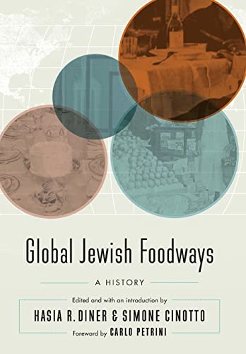 Imagen de archivo de Global Jewish Foodways: A History (At Table) a la venta por HPB-Red