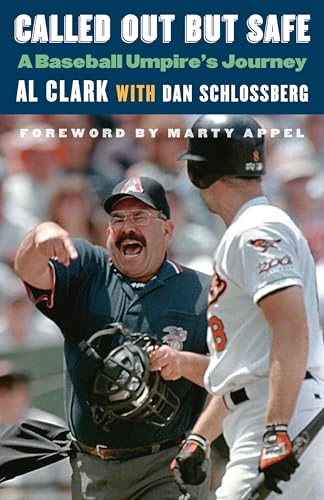 9781496205995: CALLED OUT BUT SAFE: A Baseball Umpire's Journey