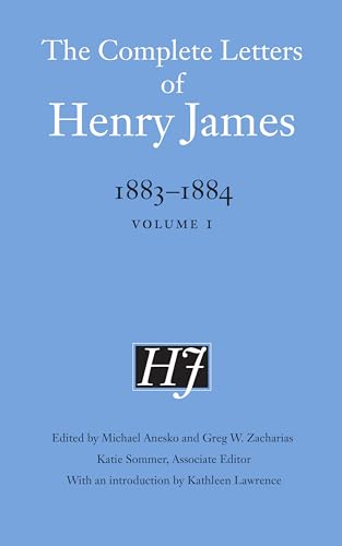 9781496206435: The Complete Letters of Henry James, 1883–1884: Volume 1