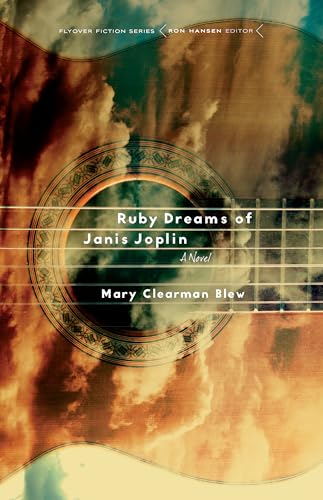 9781496207586: Ruby Dreams of Janis Joplin: A Novel (Flyover Fiction)