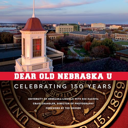 Imagen de archivo de Dear Old Nebraska U: Celebrating 150 Years a la venta por ThriftBooks-Dallas