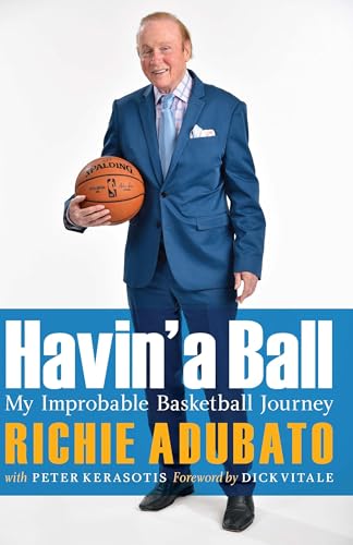 Beispielbild fr Havin` a Ball: My Improbable Basketball Journey zum Verkauf von Buchpark