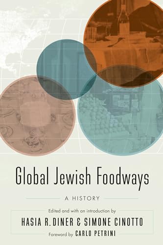 9781496213938: Global Jewish Foodways: A History (At Table)