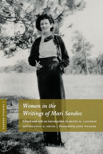 Beispielbild fr Sandoz Studies, Volume 1: Women in the Writings of Mari Sandoz zum Verkauf von Dream Books Co.