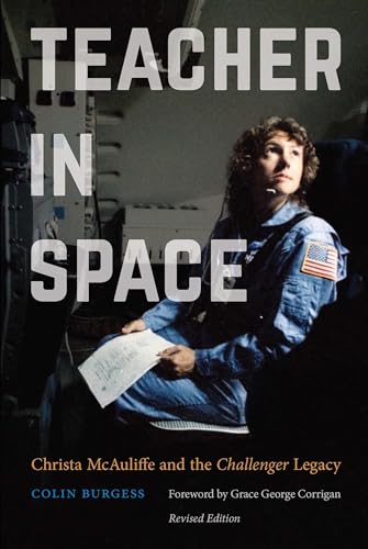 Stock image for Teacher in Space Christa McAuliffe and the Challenger Legacy for sale by Revaluation Books