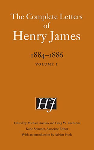 Beispielbild fr The Complete Letters of Henry James, 1884-1886 zum Verkauf von Blackwell's
