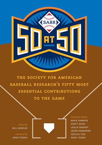 Beispielbild fr SABR 50 at 50: The Society for American Baseball Research's Fifty Most Essential Contributions to the Game zum Verkauf von BooksRun