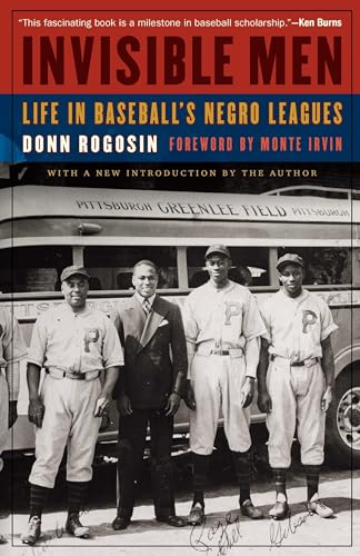 Imagen de archivo de Invisible Men: Life in Baseball's Negro Leagues a la venta por ZBK Books