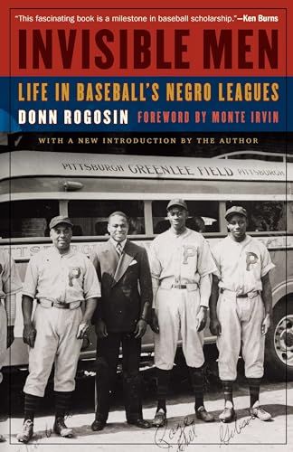 Stock image for Invisible Men   Life in Baseball`s Negro Leagues for sale by Revaluation Books