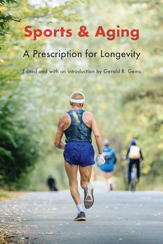Stock image for Sports and Aging: A Prescription for Longevity for sale by ThriftBooks-Atlanta