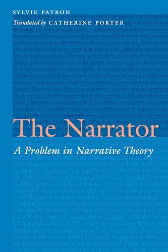 Stock image for The Narrator: A Problem in Narrative Theory (Frontiers of Narrative) for sale by GF Books, Inc.