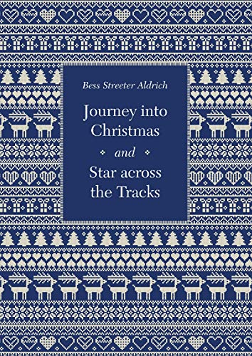 Imagen de archivo de Journey Into Christmas and Star Across the Tracks a la venta por ThriftBooks-Dallas