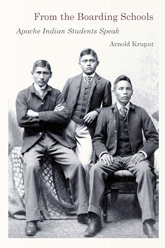 

From the Boarding Schools: Apache Indian Students Speak