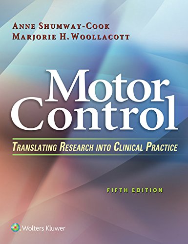 Stock image for Motor Control: Translating Research into Clinical Practice for sale by Indiana Book Company