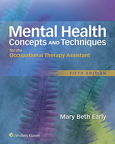 Stock image for Mental Health Concepts and Techniques for the Occupational Therapy Assistant for sale by BooksRun