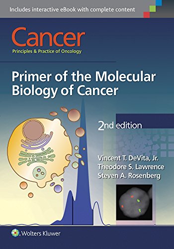 Stock image for Cancer : Principles and Practice of Oncology - Primer of the Molecular Biology of Cancer for sale by Better World Books