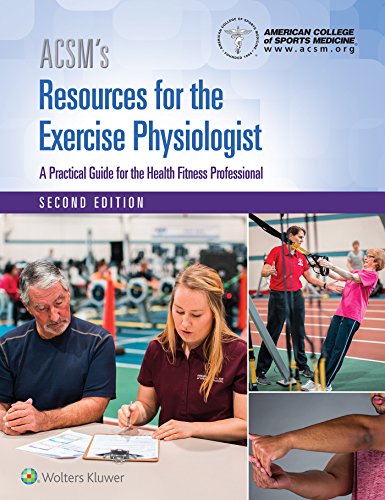 Stock image for ACSM's Resources for the Exercise Physiologist: A Practical Guide for the Health Fitness Professional (2nd Edn) for sale by Anybook.com
