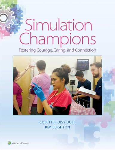 Stock image for Simulation Champions: Fostering Courage, Caring, and Connection for sale by Zoom Books Company