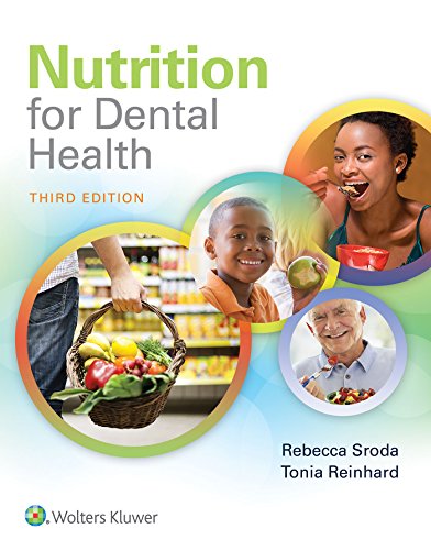 Imagen de archivo de Nutrition for Dental Health: A Guide for the Dental Professional: A Guide for the Dental Professional a la venta por BooksRun