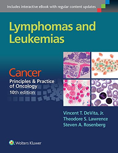 Beispielbild fr Lymphomas and Leukemias: Cancer: Principles & Practice of Oncology, 10th edition zum Verkauf von HPB-Red