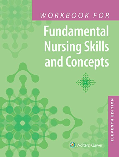 Beispielbild fr Workbook for Fundamental Nursing Skills and Concepts zum Verkauf von Better World Books