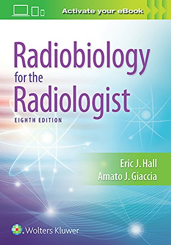 Stock image for Radiobiology for the Radiologist for sale by Scubibooks