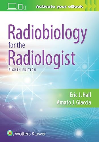 Stock image for Radiobiology for the Radiologist for sale by BooksRun