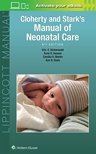 Imagen de archivo de Cloherty and Stark's Manual of Neonatal Care a la venta por BooksRun