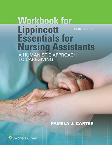 Beispielbild fr Workbook for Lippincott Essentials for Nursing Assistants: A Humanistic Approach to Caregiving zum Verkauf von SecondSale