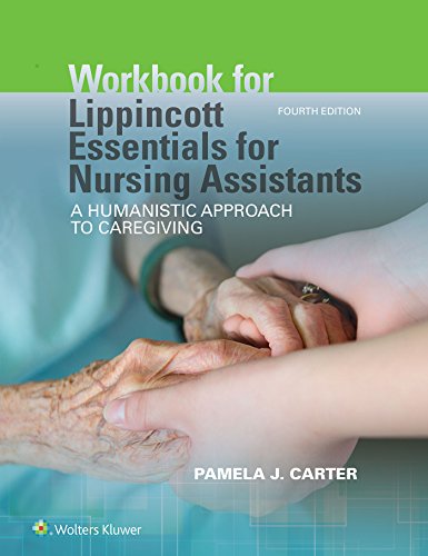 9781496344250: Workbook for Lippincott Essentials for Nursing Assistants: A Humanistic Approach to Caregiving