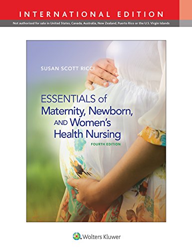 Stock image for Essentials Of Maternity Newborn And Womens Health Nursing 4Ed (Ie) (Hb 2017) for sale by Romtrade Corp.