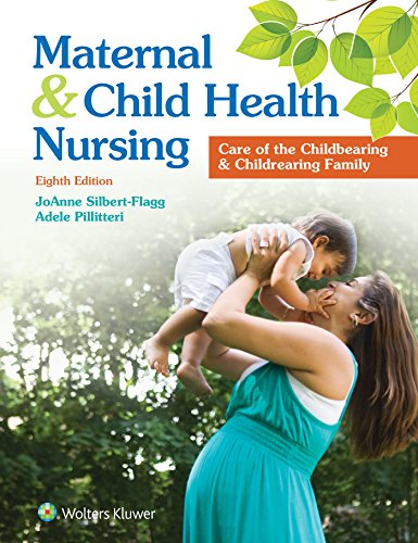 Imagen de archivo de Maternal and Child Health Nursing : Care of the Childbearing and Childrearing Family a la venta por Better World Books