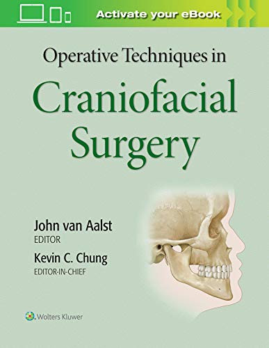 9781496348265: Operative Techniques in Craniofacial Surgery: Craniofacial Trauma and Reconstruction